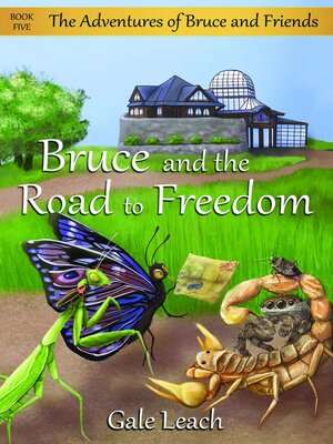 cover image of Bruce and the Road to Freedom